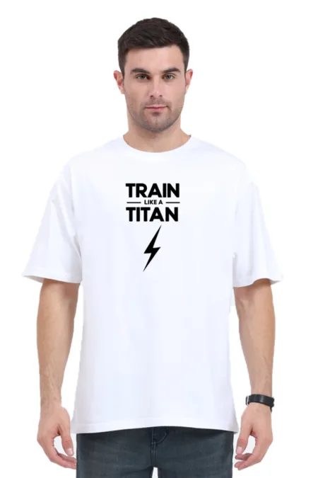 Train Like a Titan | Oversized Gym T-Shirt | Hype&Vibe