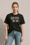 Grind Or Die Unisex Oversized T-Shirt 2